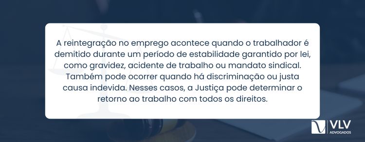 Quando ocorre a reintegração do empregado?