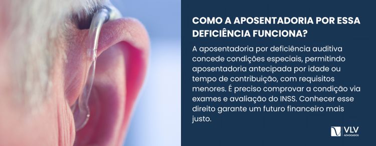 Como funciona a aposentadoria por deficiência auditiva?