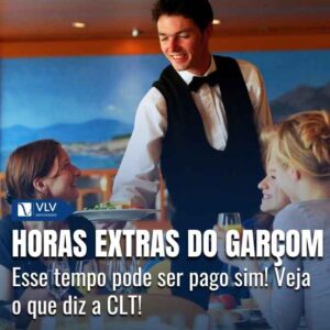 Horas extras do garçom: como funciona?