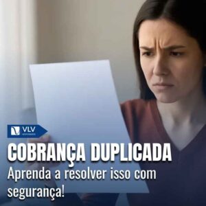 Cobrança duplicada: como pedir reembolso?