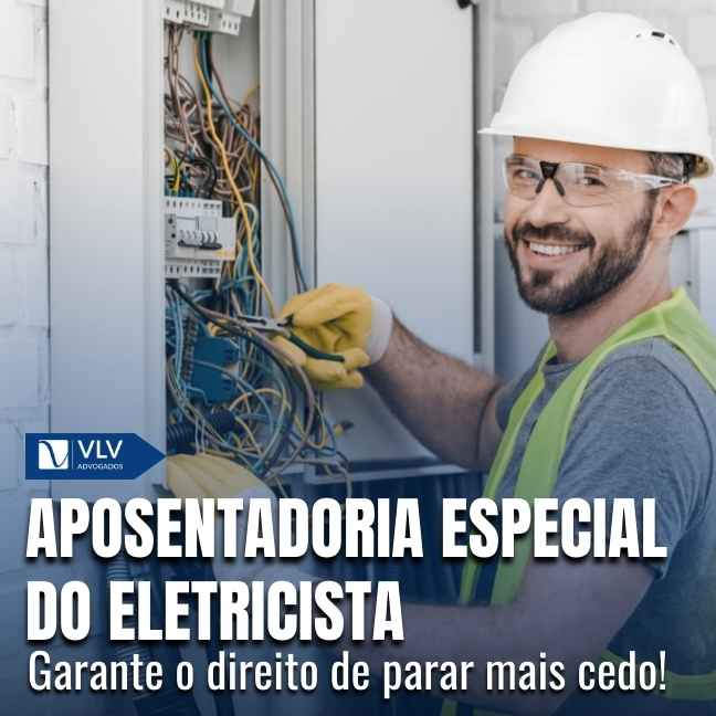 Aposentadoria especial do eletricista: como funciona?