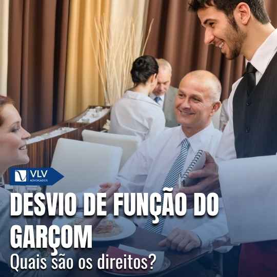 Desvio de função do garçom: quais são os direitos?