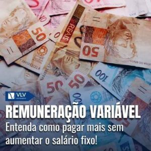 Remuneração variável: quais os tipos e como aplicar?