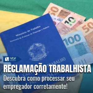 Reclamação trabalhista: o que é e como fazer?