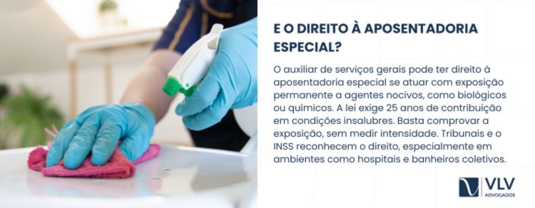 auxiliar de serviços gerais tem direito à aposentadoria especial