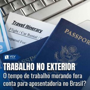 Trabalho no exterior e aposentadoria