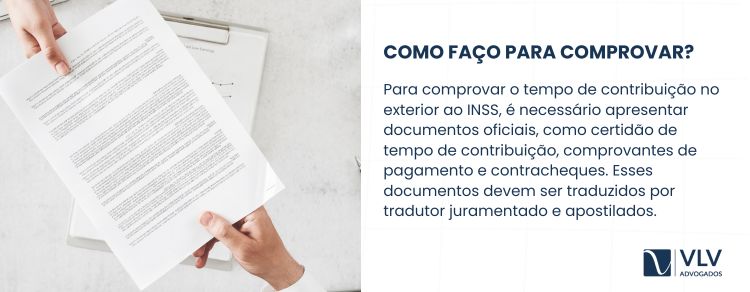 Como faço para comprovar o trabalho no exterior para o INSS?