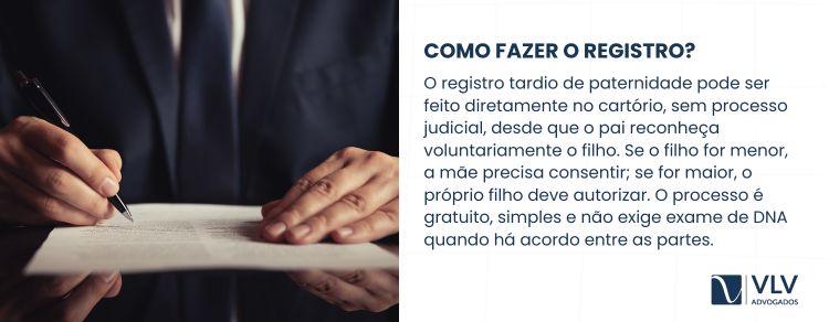 Como fazer o registro tardio de paternidade no Cartório?