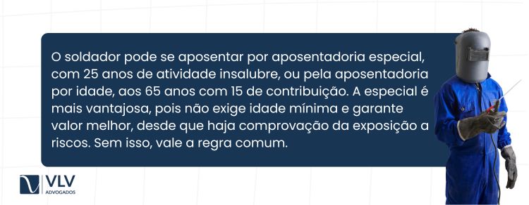 O soldador tem direito à aposentadoria especial?
