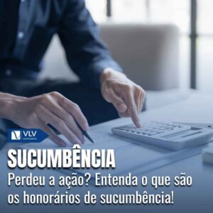 Honorários de sucumbência.