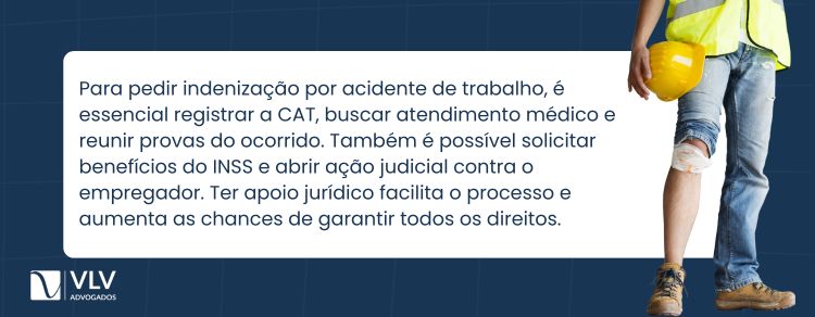 como pedir indenização após acidente de trabalho