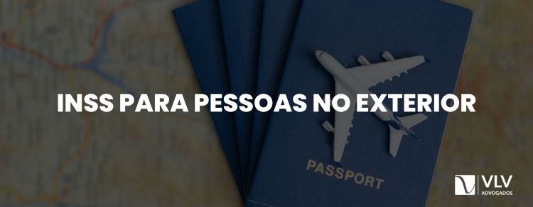 Imagem representando INSS para pessoas no exterior.