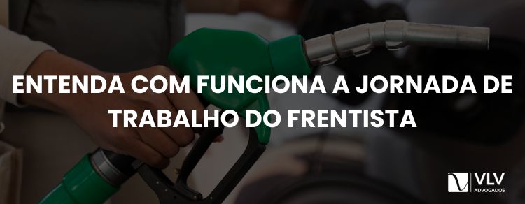 Jornada de trabalho do frentista: entenda como funciona 