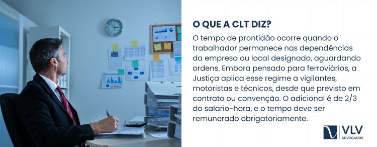 O que a CLT diz sobre adicional de prontidão?