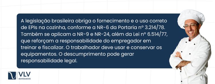 Qual legislação regulamenta uso de EPIs por cozinheiro?