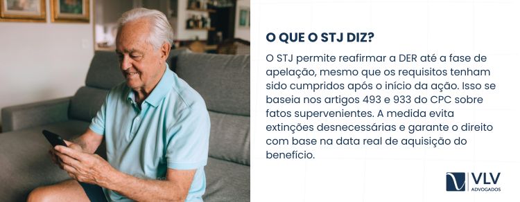 O que o STJ diz sobre a reafirmação da DER?