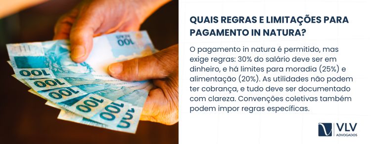 Quais as regras e limitações do pagamento in natura?