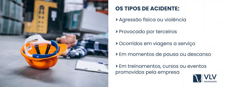 Quais os tipos de acidente de trabalho?