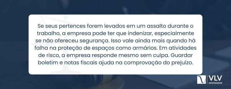 Assalto durante horário de trabalho pode dar direito à indenização?