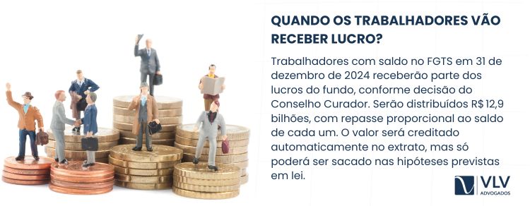Quanto os trabalhadores vão receber do lucro do FGTS?