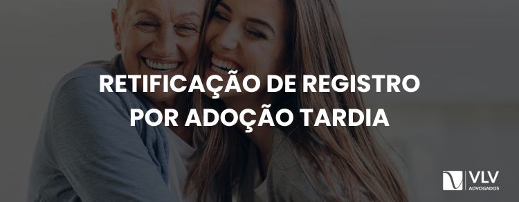 Imagem representando retificação de registro por adoção tardia.