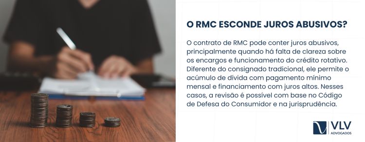 Revisão de contrato de RMC: como funciona? 2 o RMC pode esconder juros abusivos