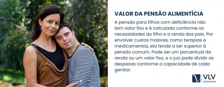 O valor da pensão para filho com deficiência varia conforme a necessidade e a renda dos pais.