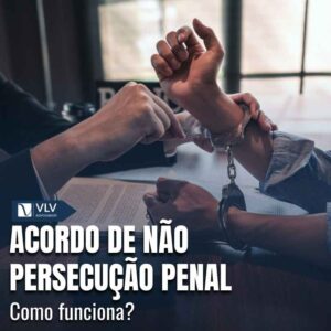 Acordo de Nao Persecucao Penal
