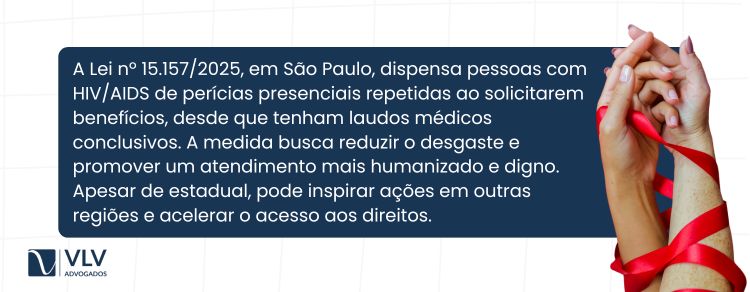 a lei quer evitar perícia médica repetiva para hiv/aids