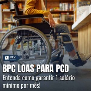 BPC LOAS para PcD 1