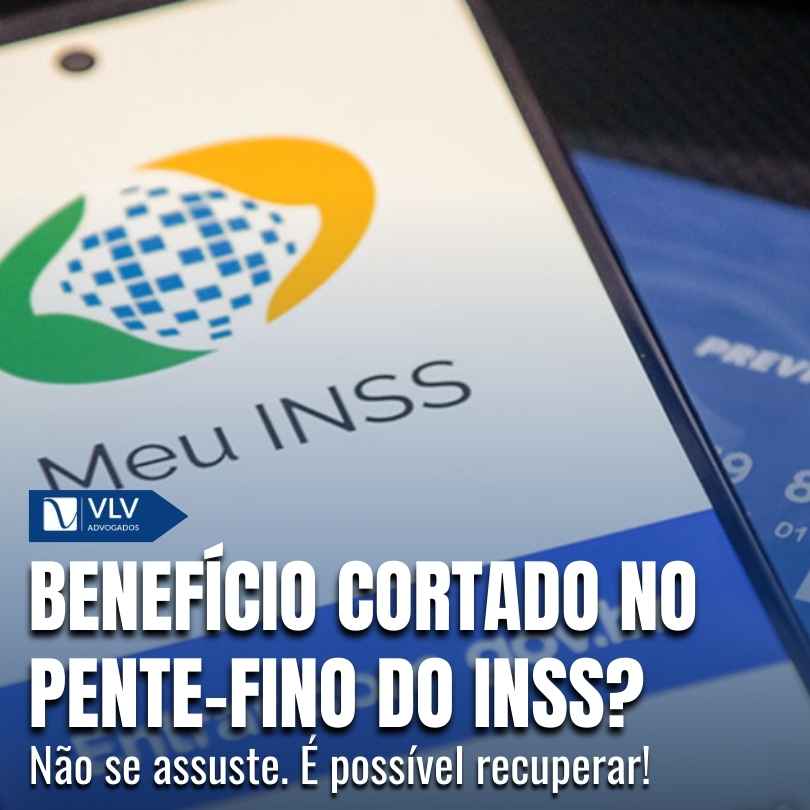Beneficio cortado no pente fino do INSS