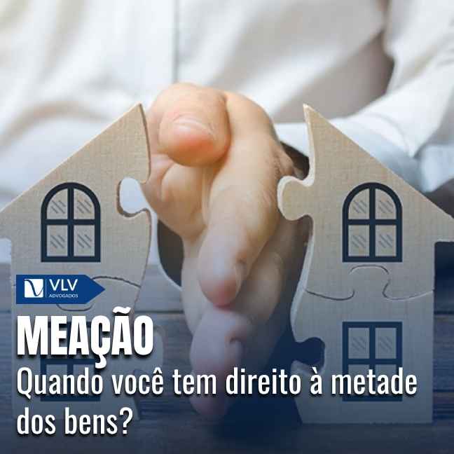 Meação é o direito à metade dos bens comuns em separação ou falecimento.