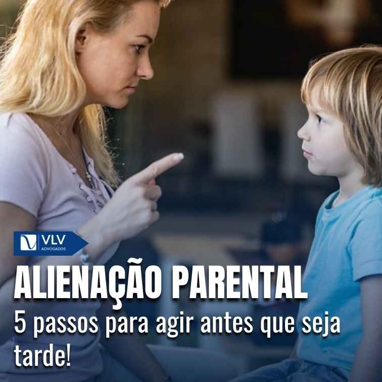 Lidar com a alienação parental.