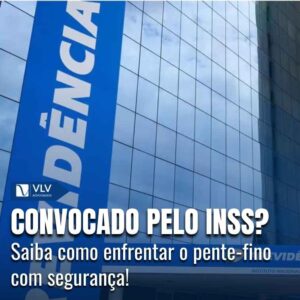 Convocado para o pente-fino do INSS.