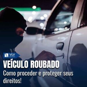 Meu veículo foi roubado.