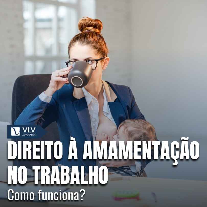 Direito a amamentacao no trabalho