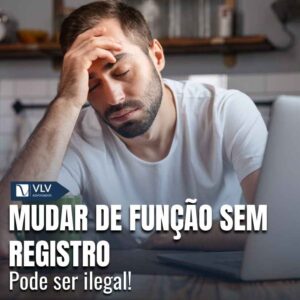 Mudar de funcao pode ser ilegal capa