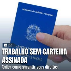 Trabalho sem carteira assinada 1