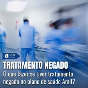Tratamento negado na Amil