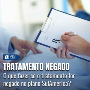 Tratamento negado na SulAmerica