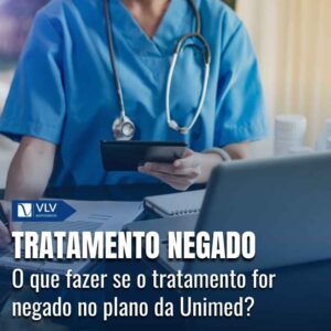 Tratamento negado na Unimed