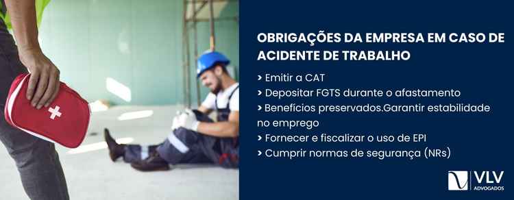 imagem explicativa sobre qual a obrigação da empresa em caso de acidente de trabalho.