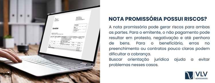 Imagem explicativa sobre quais são os riscos de uma nota promissória.