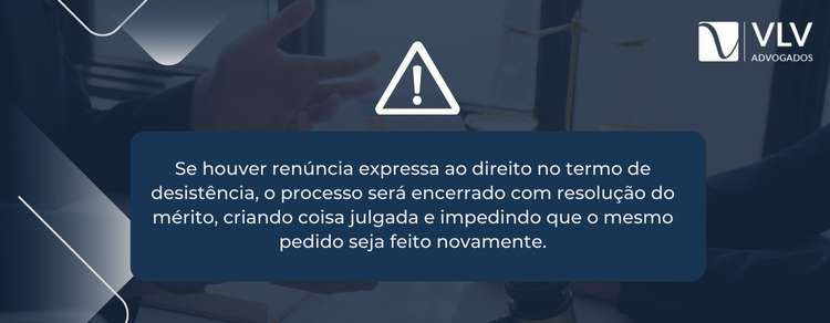 Imagem explicativa sobre o que acontece se eu desistir de um processo judicial.