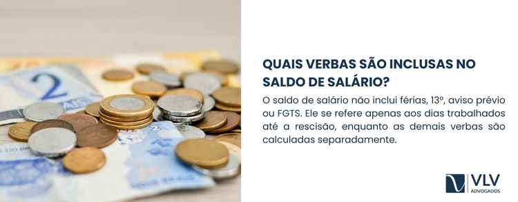 Imagem explicativa sobre o saldo de salário inclui quais verbas.