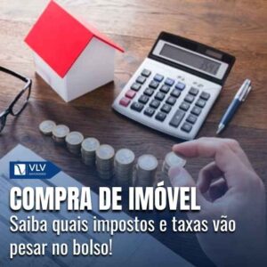 taxas e impostos na compra de imóvel