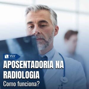 Aposentadoria na radiologia.
