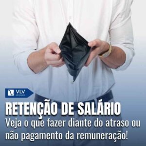 Retenção de salário é crime.