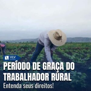 Período de graça do trabalhador rural