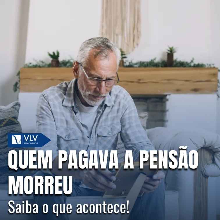 Quem paga a pensão morreu